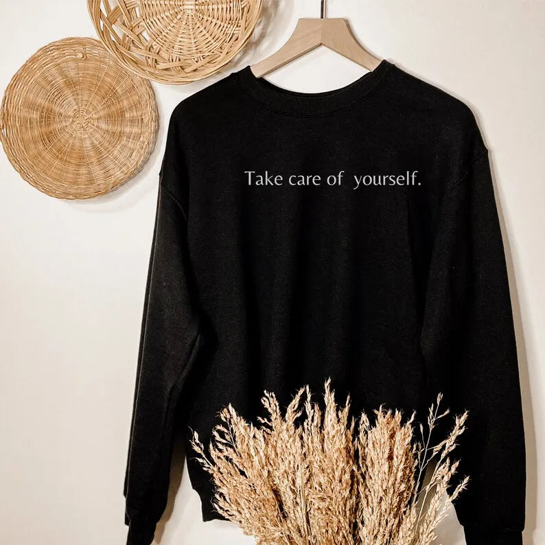 Take Care of Yourself - Mental Health Jumper