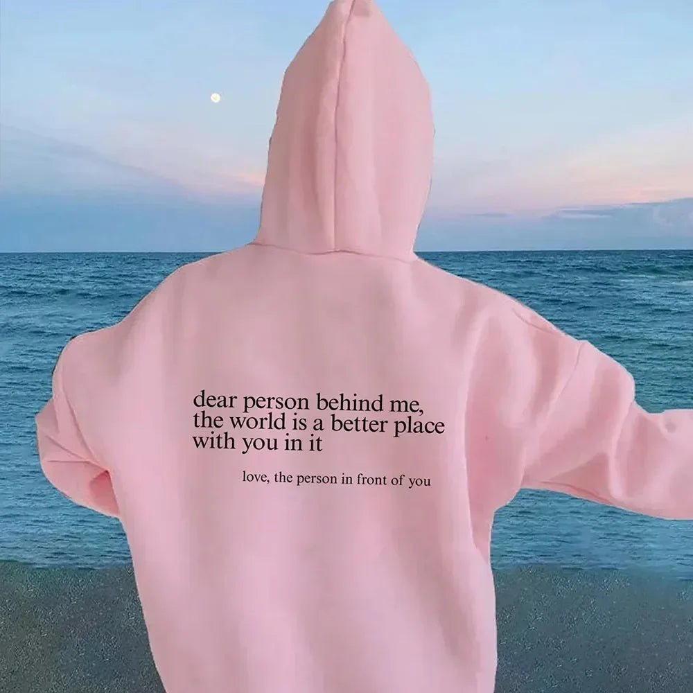 Dear Person Behind Me Hoodie