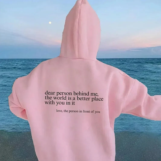 Dear Person Behind Me Hoodie
